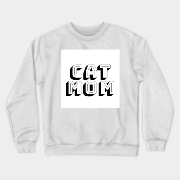 Cat mom Crewneck Sweatshirt by Noamdelf06